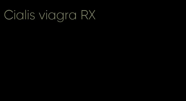 Cialis viagra RX