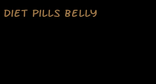 diet pills belly