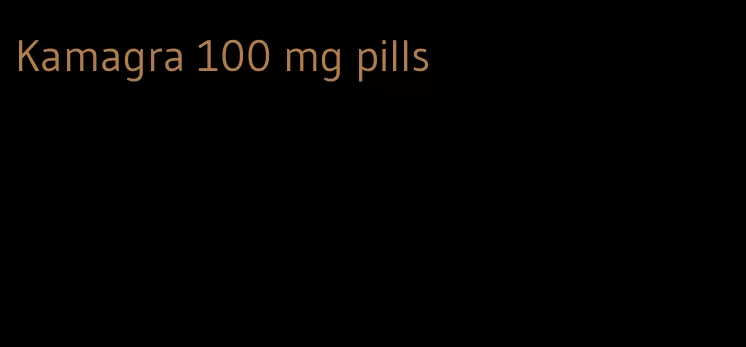 Kamagra 100 mg pills