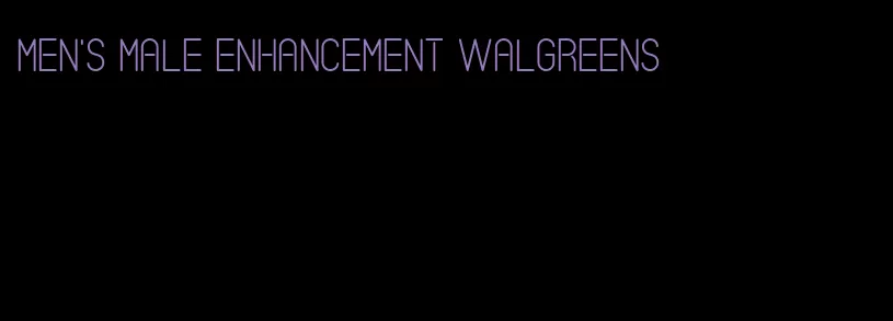 men's male enhancement Walgreens