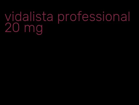 vidalista professional 20 mg