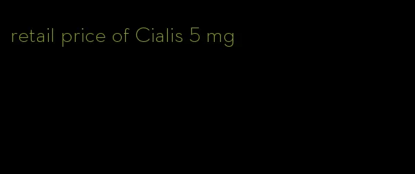 retail price of Cialis 5 mg