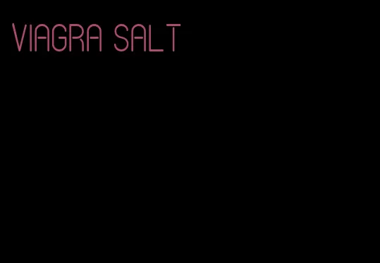 viagra salt